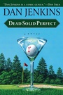 Cover: Dead Solid Perfect - Random House USA Inc
