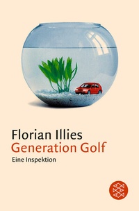 Abbildung von: Generation Golf - Fischer Taschenbuch