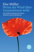 Cover: Wenn der Wind &uuml;ber Traumwiesen weht - Fischer Taschenbuch