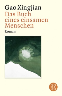 Abbildung von: Das Buch eines einsamen Menschen - Fischer Taschenbuch