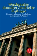 Cover: Wendepunkte deutscher Geschichte 1848 - 1990 - Fischer Taschenbuch