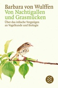 Cover: Von Nachtigallen und Grasm&uuml;cken - Fischer Taschenbuch