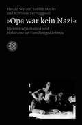 Cover: &raquo;Opa war kein Nazi&laquo; - Fischer Taschenbuch