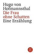 Cover: Die Frau ohne Schatten - Fischer Taschenbuch