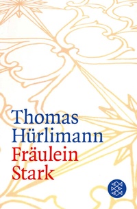 Abbildung von: Fräulein Stark - Fischer Taschenbuch