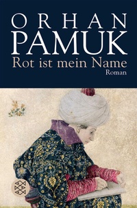 Abbildung von: Rot ist mein Name - Fischer Taschenbuch