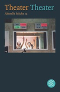 Cover: Theater Theater 12 - Fischer Taschenbuch