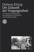 Cover: Die Zukunft der Vergangenheit - Fischer Taschenbuch