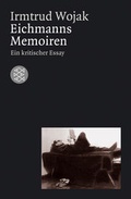 Cover: Eichmanns Memoiren - Fischer Taschenbuch