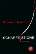Cover: Scharfe Stiche - Fischer Taschenbuch