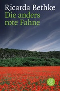 Cover: Die anders rote Fahne - Fischer Taschenbuch