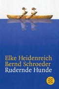 Cover: Rudernde Hunde - Fischer Taschenbuch