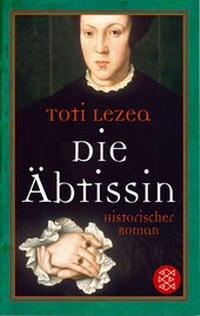 Abbildung von: Die Äbtissin - Fischer Taschenbuch