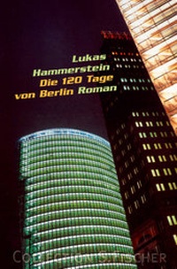 Abbildung von: Die 120 Tage von Berlin - Fischer Taschenbuch