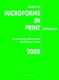 Cover: Guide to Microforms in Print 2008. Incorporating International Microforms in Print - De Gruyter Saur