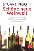 Cover: Sch&ouml;ne neue Weinwelt - Fischer Taschenbuch