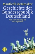 Cover: Geschichte der Bundesrepublik Deutschland - Fischer Taschenbuch