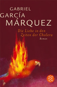 Abbildung von: Die Liebe in den Zeiten der Cholera - Fischer Taschenbuch