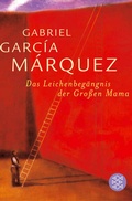 Cover: Das Leichenbeg&auml;ngnis der Gro&szlig;en Mama - Fischer Taschenbuch