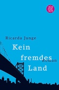 Cover: Kein fremdes Land - Fischer Taschenbuch