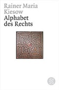 Cover: Das Alphabet des Rechts - Fischer Taschenbuch