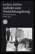 Cover: Auftakt zum Vernichtungskrieg - Fischer Taschenbuch