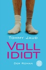 Cover: Vollidiot - Fischer Taschenbuch