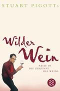 Cover: Stuart Pigotts wilder Wein - Fischer Taschenbuch