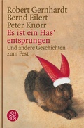 Cover: Es ist ein Has' entsprungen - Fischer Taschenbuch