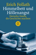 Cover: Himmelbett und H&ouml;llenangst - Fischer Taschenbuch