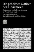 Cover: Die geheimen Notizen des K. Sakowicz - Fischer Taschenbuch