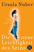 Cover: Die neue Leichtigkeit des Seins - Fischer Taschenbuch