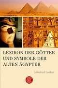 Cover: Lexikon der G&ouml;tter und Symbole der alten &Auml;gypter - Fischer Taschenbuch