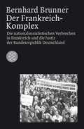 Cover: Der Frankreich-Komplex - Fischer Taschenbuch