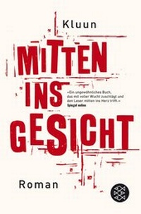 Abbildung von: Mitten ins Gesicht - Fischer Taschenbuch