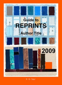 Enlarge image Cover: Guide to Reprints / Guide to Reprints 2009 - De Gruyter Saur