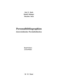 Abbildung von: Karl F. Stock; Rudolf Heilinger; Marylène Stock: Personalbibliographien... / Tri - Weber - De Gruyter