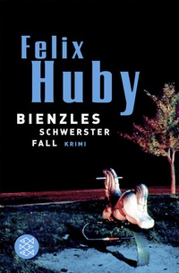 Abbildung von: Bienzles schwerster Fall - Fischer Taschenbuch
