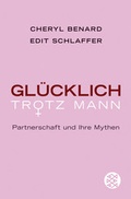 Cover: Gl&uuml;cklich trotz Mann - Fischer Taschenbuch