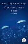 Cover: Der fliegende Berg - Fischer Taschenbuch