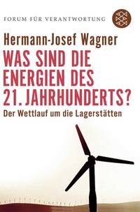 Abbildung von: Was sind die Energien des 21. Jahrhunderts? - Fischer Taschenbuch