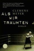 Cover: Als wir tr&auml;umten - Fischer Taschenbuch