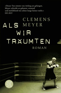 Abbildung von: Als wir träumten - Fischer Taschenbuch