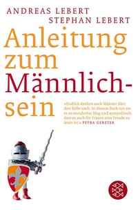 Enlarge image Cover: Anleitung zum Männlichsein - Fischer Taschenbuch