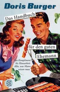 Enlarge image Cover: Das Handbuch für den guten Ehemann - Fischer Taschenbuch