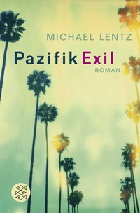 Abbildung von: Pazifik Exil - Fischer Taschenbuch