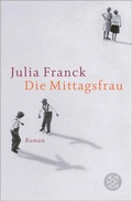 Cover: Die Mittagsfrau - Fischer Taschenbuch