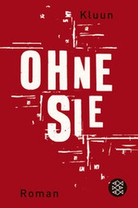 Abbildung von: Ohne sie - Fischer Taschenbuch