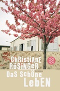 Cover: Das sch&ouml;ne Leben - Fischer Taschenbuch