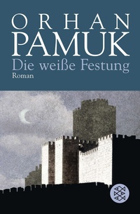 Abbildung von: Die weiße Festung - Fischer Taschenbuch